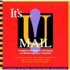 It's U-Mail!: A Lighthearted Guide for Developing and Enhancing Your Intuition