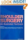 Shoulder Surgery: an illustrated textbook