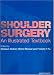 Search : Shoulder Surgery: an illustrated textbook
