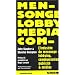 L'industrie du mensonge : Lobbying, communication, publicit� et m�dias