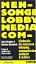 L'industrie du mensonge : Lobbying, communication, publicit� et m�dias
