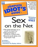 The Complete Idiot s Guide to Sex on the Net