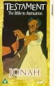 Testament - Jonah - The Bible In Animation [VHS] [1996]