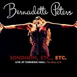 SondheimEtc.Etc.:BernadettePetersLiveatCarnegieHall(TheRestofIt)