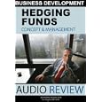Hedge Funds: Concept and Management (Audio Course) by Damon Steele