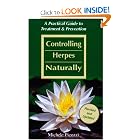 Click here to buy Controlling Herpes Naturally: A Practical Guide to Treatment and Prevention by Michele Picozzi.