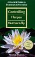 Controlling Herpes Naturally: A Practical Guide to Treatment & Prevention