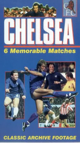 Chelsea FC - 6 Memorable Matches [VHS] [1991]