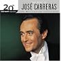 The Best of Jos� Carerras (The Millenium Collection)