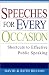 Speeches For Every Occasion: Shortcuts to Effective Public Speaking