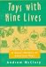 Book Toys With Nine Lives: A Social History of American Toys