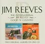 The International Jim Reeves/ Good 'N' Country