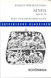 Produkt-Bild: Aeneis : Buch 6 (VI) / Publius Vergilius Maro. Kommentiert u. mit Arbeitsaufgaben vers. von Freya Stephan-K&uuml;hn (Gesamttitel: Lateinische Klassiker)