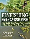 Flyfishing for Coarse Fish