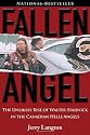 Fallen Angel: The Unlikely Rise of Walter Stadnick and the Canadian Hells Angels