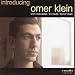 Introducing Omer Klein