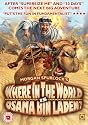 Where in the World is Osama Bin Laden? [DVD] [2008]
