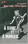 A boire et � manger