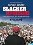 Slacker Uprising