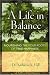 A Life in Balance: Nourishing the Four Roots of True Happiness