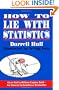 How To Lie With Statistics