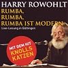 Rumba, Rumba, Rumba ist modern: Live-Aufnahme