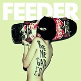 FEEDER - RENEGADES