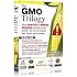 The GMO Trilogy