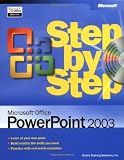 Microsoft Office PowerPoint 2003 Step by Step (Step By Step (Microsoft))