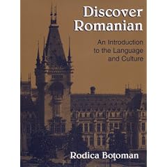 Discovering Romanian: An Introduction to the Language and Culture