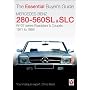 Mercedes-Benz 280-560SL & SLC: The Essential Buyer's Guide
