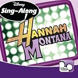 Hannah Montana-Sing-Along