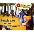 Boucle d'or et les trois ours (1CD audio)