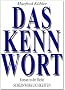 Das Kennwort (Scheinwirklichkeiten)