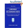 Chronique des derniers pa�ens. La disparition du paganisme dans l'Empire romain, du r�gne de Constantin � celui de Justinien