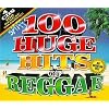 100 Huge Hits Of Reggae