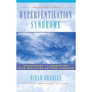Self-Help for Hyperventilation Syndrome: Recognizing and Correcting Your Breathing Pattern Disorder