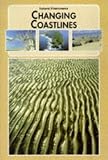 Changing Coastlines (Natural Phenomena of the World)