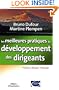 MEILLEURES PRATIQUES DU D�VELOPPEMENT DES DIRIGEANTS (LES)