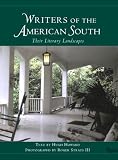 Writers of the American South: Their Literary Landscapes
