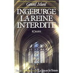 Ingeburge, la reine interdite