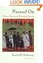 Passed on: African American Mourning Stories: A Memorial