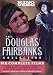 The Douglas Fairbanks Collection (The Thief of Bagdad/The Mark of Zorro/The Three Musketeers/Robin Hood/The Black Pirate/Don Q, The Son of Zorro)