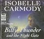 Billy Thunder And the Night Gate: Library Edition
