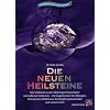 Die neuen Heilsteine: Der Schl�ssel zu den Wirkungen besonderer und seltener Heilsteine - mit Legemustern bei Allergien, Schmerzen, Infektionen, Ersch�pfungszust�nden und vielem mehr