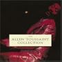 Allen Toussaint Collection