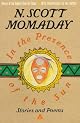 In The Presence of The Sun: Stories and Poems