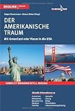 Der amerikanische Traum: Mit GreenCard oder Visum in die USA