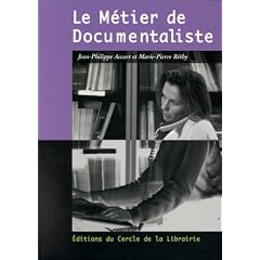 Le M�tier de documentaliste