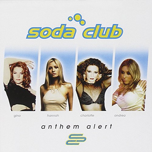 Soda Club - Anthem Alert - Zortam Music